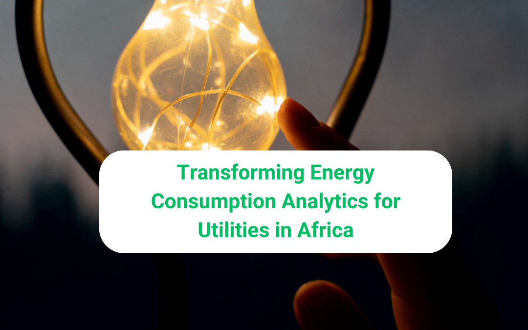 Transforming Energy Consumption Analytics for Utilities in Africa